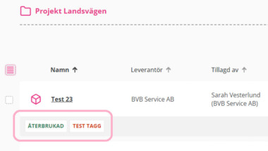 Byggvarubedömningen underlättar loggning av återbrukat byggnadsmaterial – Lanserar ny funktion med möjlighet att märka upp och dokumentera produkter