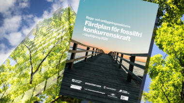 Ny uppföljningsrapport: Klimatarbetet i bygg- och anläggningssektorn tar fart
