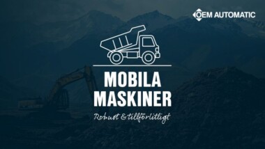 Mobila maskiner kräver robusta lösningar
